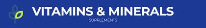 Vitamins and Minerals